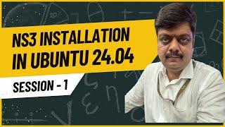 ns3 installation in Ubuntu | Ubuntu 24.04 | NS3 Tutorial 2024 | Session 1