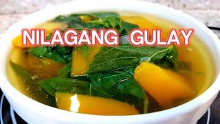 MASARAP AT MASUSTANSYANG ULAM NILAGANG GULAY | FILIPINO RECIPE #easyrecipe