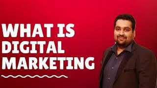 What is digital marketing? - Google Ads Learning Series by Ali Raza