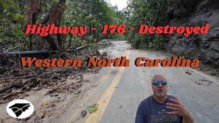 Western North Carolina Highway 176 Destroyed