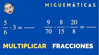 13 minutos para aprender a MULTIPLICAR FRACCIONES