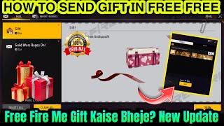 FF Gift Kaise Kare New Update | Free Fire Me Gift Kaise Bheje | FF Me Noob Id Se Gift Kaise Kare