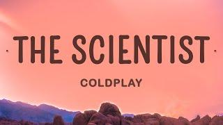 Coldplay - The Scientist (Lyrics)