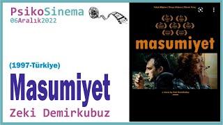 Masumiyet - Zeki Demirkubuz - Film Analiz (PsikoSinema-9)