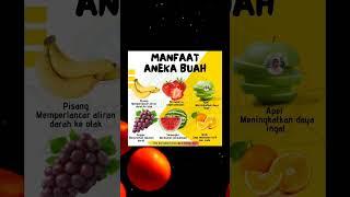 Manfaat Buah-buahan #tipskesehatan #infokesehatan #makanansehat