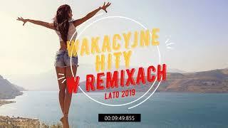  WAKACYJNE HITY W REMIXACH cz. 2   | LATO 2019 | BEST MUSIC | REMIX | SUMMER | NCM |