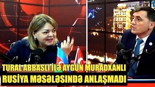 Tural Abbaslı ilə Aygün Muradxanlı Rusiya məsələsində anlaşmadı - Prime TV