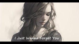 I Just Wanna Forget You - Xiaoloulou || Blues music , Soul music , Original song, Lyrics Video,