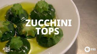 Bonus Scene: Chef Gabrielle Hamilton's Zucchini Tops Recipe