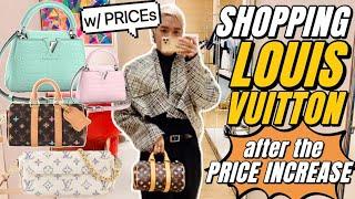 Shopping at LOUIS VUITTON after PRICE INCREASE. PRICE of LV Bags and RTW. CAPUCINES + IVY + KEEPALL