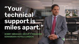 Edwardian Hotels London Relies on Trusted Tech Team’s Quick Support