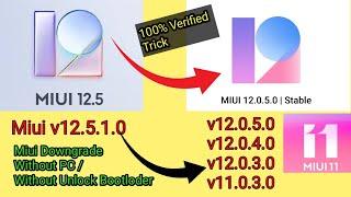 Downgrade Miui 12.5 to 12 Without Pc | Miui 12.5 downgrade to miui 11 | miui downgrade to previous v