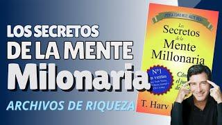  Cómo CAMBIAR tu mentalidad para generar RIQUEZA | Los secretos de la mente millonaria T Harv Eker
