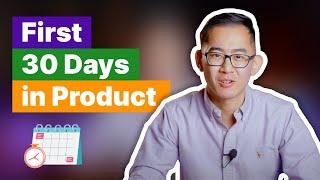 First 30 DAYS as a Product Manager | Users, 1:1s, and Expectations