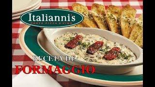 Receta de Formaggio Estilo Italianni´s - Best Italianni´s Formaggio Copycat Recipe