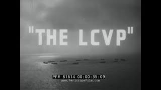 LCVP HIGGINS BOAT 1944 U.S. NAVY LANDING CRAFT TRAINING FILM 81614