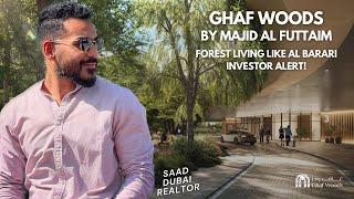 Ghaf Woods by Majid Al Futtaim - Investor Alert - Similar to Al Barari - 2024