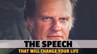 Billy Graham's Powerful Speech That Will Change Your Life Forever