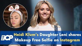 Heidi Klum's Daughter Leni Embraces Natural Beauty with Makeup-Free Selfie on Instagram