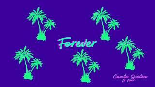 Forever - Camilo Quintero (feat. Ava)