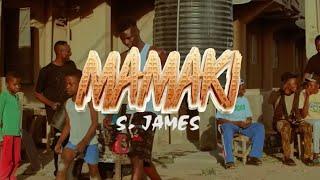 S.james - Mamaki (official video)