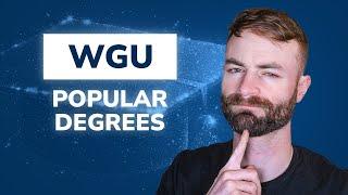 WGU Top 5 Most Popular Degrees among WGU Accelerators!