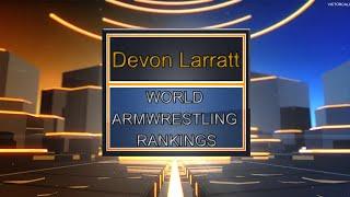 Devon Larratt | World Armwrestling Rankings