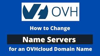 How to change DNS nameservers for an OVHcloud domain name