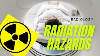 Radiation Hazards in the Radiology Department