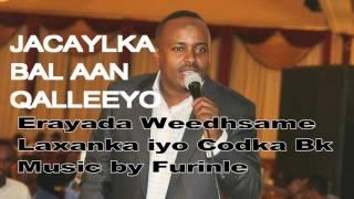 Maxamed Bk Hees Cusub Jacaylka Bal Aan Qaleeyo 2017 Official Song