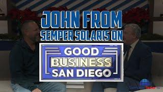 Semper Solaris' John Almond Shares Solar Solutions for Power Outages | Good Business San Diego