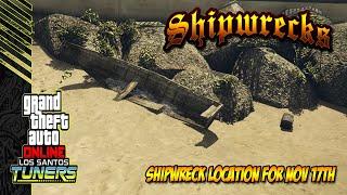 Shipwreck Location For Nov 17th 2024 | GTA 5 Online | Los Santos Tuners DLC