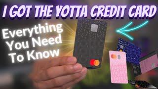 I Got the Yotta Credit Card! Everything You Need to Know