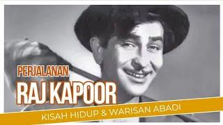 Raj Kapoor: Sang Legenda Bollywood | Kisah Hidup dan Warisan Abadi