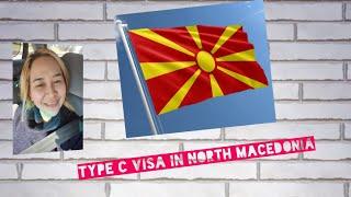 REQUIREMENTS FOR GETTING TYPE C VISA (SHORT STAY) TO NORTH MACEDONIA