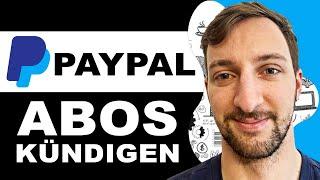 Paypal Abos (Abonnements kündigen) Tutorial 2024