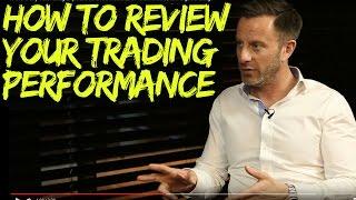 How do you judge your trading performance?