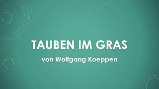 Wolfgang Koeppen - Tauben im Gras