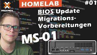 Homelab - MS-01 Migration startet - BIOS Update und Erstinstallation #01