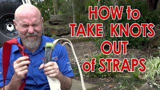 A TRICK to TAKE KNOTS out of straps, rope or pretty much anything!
