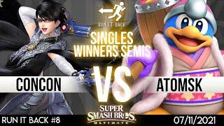 Run It Back #8 - SSBU - JTC | ConCon (Bayonetta) vs. Atomsk (King Dedede) - Winners Semi-Finals