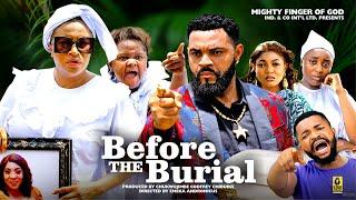 BEFORE THE BURIAL(NEW MOVIE)- MARY IGWE, FLASH BOY, JANE OBI: Latest 2024 Nollywood Movie