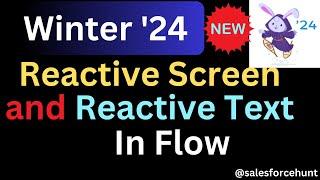 Salesforce Winter '24 Reactive Screen and Reactive Text in Flow Features With Examples | #winter24