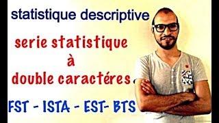 statistique descriptive 17 : Série statistique à deux variables (série statistique double)