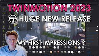 Twinmotion 2023: HUGE NEW RELEASE My First Impressions ?