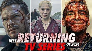 12 Returning TV Series in 2024 That Will Hook You Again!