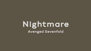 Nightmare - Avenged Sevenfold (Lirik dan Terjemahan)