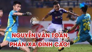 Nguyễn Văn Toản | Màn ra mắt siêu hạng với thầy Park | Thủ môn số 1 trong tương lai | NEXT SPORTS