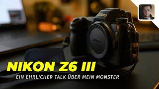 Nikon Z6 III - Ein ehrlicher Talk - Z6II vs. Z6III