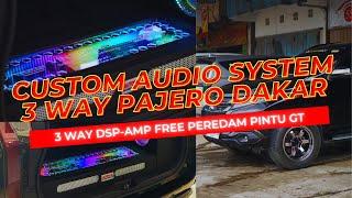 PAJERO DAKAR : CUSTOM AUDIO 3 WAY DSP-AMP SPEAKER CRESCENDO 3S3 SUARANYA SADISSS REVIEWPLUS EPS.#3